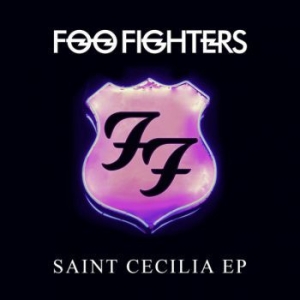 Foo Fighters - Saint Cecilia Ep i gruppen VINYL / Pop-Rock hos Bengans Skivbutik AB (1783186)
