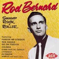 Bernard Rod - Swamp Rock'n'roller i gruppen CD / Pop-Rock hos Bengans Skivbutik AB (1810800)