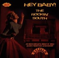 Various Artists - Hey Baby! The Rockin' South i gruppen CD / Pop-Rock hos Bengans Skivbutik AB (1810864)