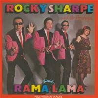 Rocky Sharpe And The Replays - Rama Lama Plus 4 Bonus Tracks i gruppen CD / Pop-Rock hos Bengans Skivbutik AB (1811599)