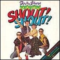 Rocky Sharpe And The Replays - Shout! Shout! i gruppen CD / Pop-Rock hos Bengans Skivbutik AB (1811602)