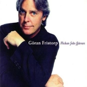 Fristorp Göran - Flickan Från Fjärran i gruppen CD / Pop-Rock,Svensk Musik hos Bengans Skivbutik AB (1811936)