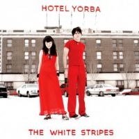 White Stripes - Hotel Yorba i gruppen VINYL / Pop-Rock hos Bengans Skivbutik AB (1816182)