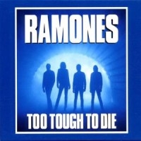 RAMONES - TOO TOUGH TO DIE i gruppen Minishops / Ramones hos Bengans Skivbutik AB (1844271)