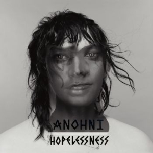 Anohni - Hopelessness i gruppen VI TIPSAR / Bäst Album Under 10-talet / Bäst Album Under 10-talet - Pitchfork hos Bengans Skivbutik AB (1894865)