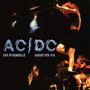 Ac/Dc - Live In Nashville 1978 i gruppen CD / Pop-Rock hos Bengans Skivbutik AB (1901743)