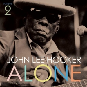 Hooker John Lee - Alone 2 i gruppen VINYL / Jazz/Blues hos Bengans Skivbutik AB (1907974)