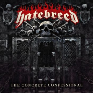 Hatebreed - The Concrete Confessional i gruppen CD / Hårdrock hos Bengans Skivbutik AB (1909259)
