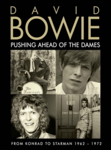 Bowie David - Pushing Ahead Of The Dames (Dvd Doc i gruppen ÖVRIGT / Musik-DVD hos Bengans Skivbutik AB (1921187)