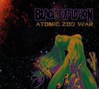 Black Explosion - Atomic Zod War i gruppen CD / Hårdrock hos Bengans Skivbutik AB (1921413)