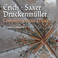 Druckenmüller / Erich / Saxer - Complete Organ Music i gruppen Externt_Lager / Naxoslager hos Bengans Skivbutik AB (1923025)