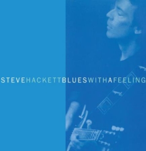 Hackett Steve - Blues With A Feeling - Expanded i gruppen Minishops / Genesis hos Bengans Skivbutik AB (1925926)