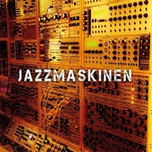 Jazzmaskinen - Jazzmaskinen i gruppen CD / Jazz/Blues hos Bengans Skivbutik AB (1926441)