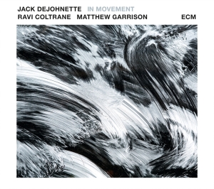 Jack Dejohnette Ravi Coltrane Mat - In Movement i gruppen CD / Jazz hos Bengans Skivbutik AB (1946656)