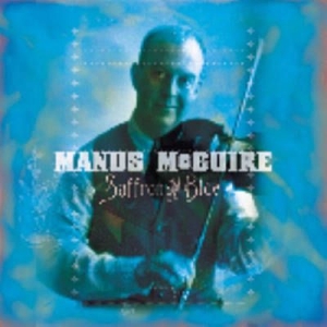 Mcguire Manus - Saffron & Blue i gruppen CD / Elektroniskt hos Bengans Skivbutik AB (1968694)