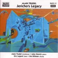 Trudel Alain - Jerichos Legacy i gruppen CD / Jazz,Klassiskt hos Bengans Skivbutik AB (2010209)