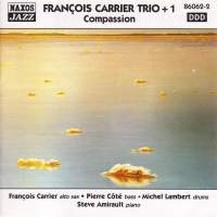 Carrier Francois - Compassion i gruppen CD / Jazz,Klassiskt hos Bengans Skivbutik AB (2010239)