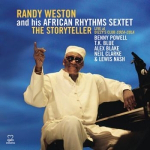 Weston Randy & African Rhythms Sext - The Storyteller (Live At Dizzy's Cl i gruppen CD / Jazz/Blues hos Bengans Skivbutik AB (2015828)