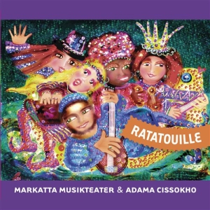 Markatta Musikteater - Ratatouille i gruppen CD / Barnmusik,Klassiskt hos Bengans Skivbutik AB (2016294)