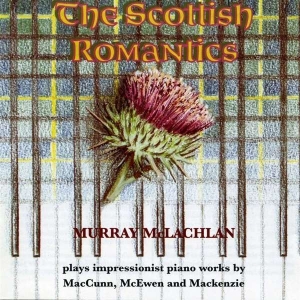 Various Composers - The Scottish Romantics i gruppen Externt_Lager / Naxoslager hos Bengans Skivbutik AB (2016562)