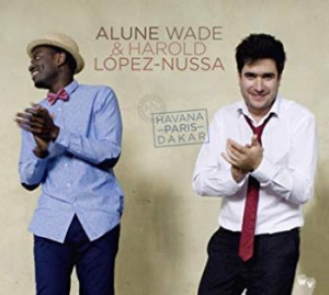 Wade Alune & Harold Lopez-Nussa - Havana-Paris-Dakar i gruppen CD / Elektroniskt hos Bengans Skivbutik AB (2017021)