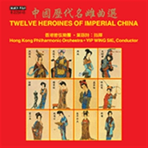 Various - 12 Heroines Of Imperial China i gruppen Externt_Lager / Naxoslager hos Bengans Skivbutik AB (2017082)