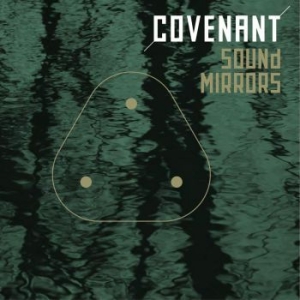 Covenant - Sound Mirrors i gruppen CD / Pop-Rock,Svensk Folkmusik hos Bengans Skivbutik AB (2025628)
