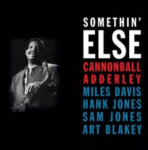 Adderley cannonball - Somethin' Esle (180 G.) i gruppen VINYL / Jazz/Blues hos Bengans Skivbutik AB (2032400)