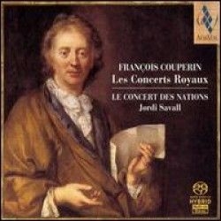 Couperin Francois - Les Concerts Royaux, 1722 i gruppen MUSIK / SACD / Klassiskt hos Bengans Skivbutik AB (2034032)