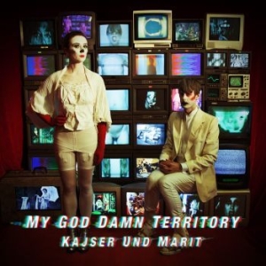 My God Damn Territory - Kajser Und Marit i gruppen VINYL / Pop-Rock,Svensk Musik hos Bengans Skivbutik AB (2042388)