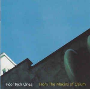 Poor Rich Ones - From The Makers Of Ozium i gruppen VINYL / Rock hos Bengans Skivbutik AB (2042623)