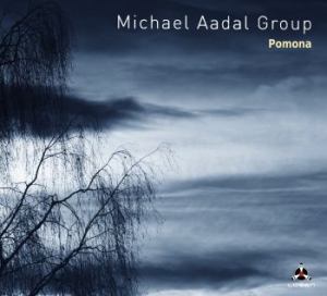 Aadal Michael & Group - Pomona i gruppen CD / Jazz hos Bengans Skivbutik AB (2060261)