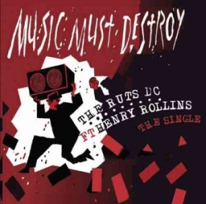 Ruts Dc - Music Must Destroy (Ft Henry Rollin i gruppen CD / Rock hos Bengans Skivbutik AB (2061586)