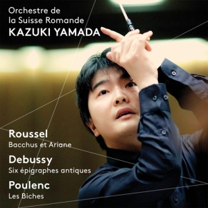 Orchestre De La Suisse Romande / Ya - Roussel, Debussy & Poulenc i gruppen Externt_Lager / Naxoslager hos Bengans Skivbutik AB (2072147)