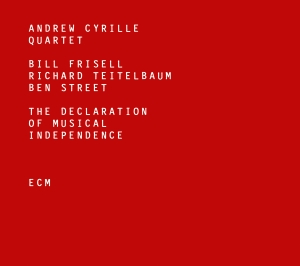 Andrew Cyrille Quartet - The Declaration Of Musical Independ i gruppen CD / Jazz hos Bengans Skivbutik AB (2074901)
