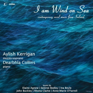 Aylish Kerrigan Dearbhla Collins - I Am Wind On Sea: Contemporary Voca i gruppen Externt_Lager / Naxoslager hos Bengans Skivbutik AB (2239386)