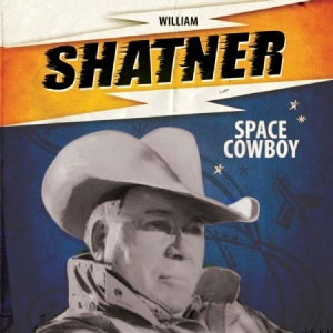 William Shatner - Space Cowboy i gruppen VINYL / Pop hos Bengans Skivbutik AB (2249841)