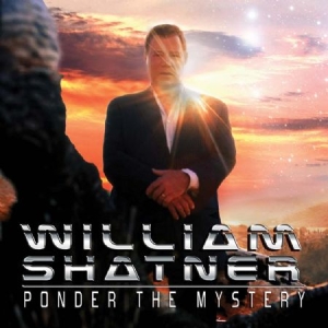William Shatner - Ponder The Mystery i gruppen VINYL / Pop hos Bengans Skivbutik AB (2249867)