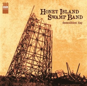 Honey Island Swamp Band - Demolition Day i gruppen VINYL / Jazz hos Bengans Skivbutik AB (2251266)