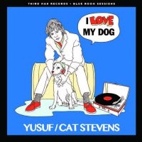 Yusuf/Cat Stevens - I Love My Dog/Matthew & Son i gruppen VINYL / Pop-Rock hos Bengans Skivbutik AB (2253761)