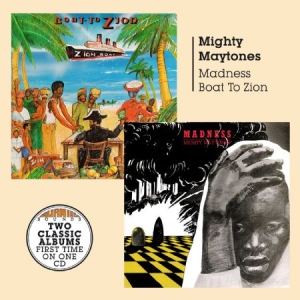 Mighty Maytones - Madness & Boat To Zion i gruppen CD / Kommande / Reggae hos Bengans Skivbutik AB (2255067)
