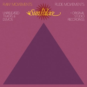 Sunpalace - Raw Movements - Rude Movements i gruppen VINYL / RNB, Disco & Soul hos Bengans Skivbutik AB (2255653)