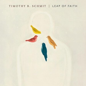 Timothy B. Schmit - Leap Of Faith i gruppen CD / Pop-Rock hos Bengans Skivbutik AB (2264672)