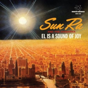 Sun Ra - El Is A Sound Of Joy / Black Sky An i gruppen VINYL / Jazz hos Bengans Skivbutik AB (2280976)