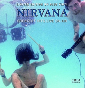 Nirvana - Greatest Hits Live On Air ( Blue Vi i gruppen VINYL / Hårdrock/ Heavy metal hos Bengans Skivbutik AB (2337976)