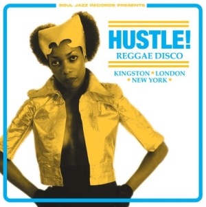 Soul Jazz Records Presents - Hustle! Reggae Disco i gruppen VINYL / Vinyl Reggae hos Bengans Skivbutik AB (2377298)