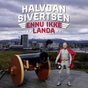 Halvdan Sivertsen - Ennu Ikke Landa i gruppen CD / Pop hos Bengans Skivbutik AB (2396052)