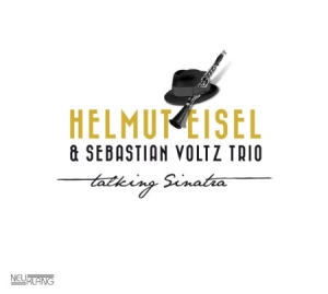 Eisel Helmut & Voltz Sebastian Trio - Talking Sinatra i gruppen CD / Jazz/Blues hos Bengans Skivbutik AB (2403965)