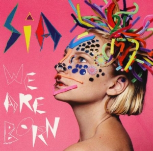 Sia - We Are Born i gruppen VI TIPSAR / Startsida Vinylkampanj hos Bengans Skivbutik AB (2404576)