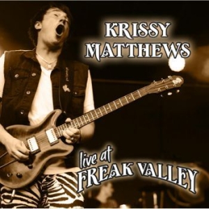 Matthews Krissy - Live At Freaky Valley i gruppen CD / Jazz/Blues hos Bengans Skivbutik AB (2407008)